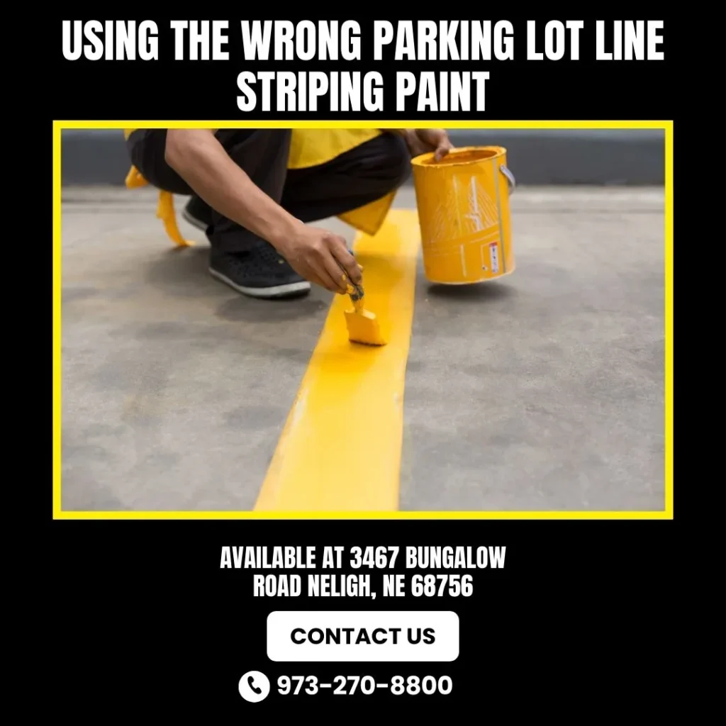 Faded parking lot lines caused by using the wrong striping paint